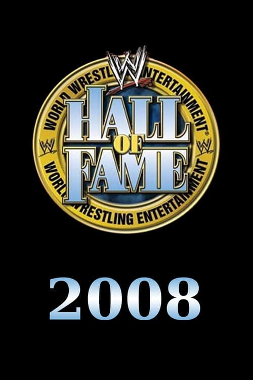 Постер: WWE Hall of Fame 2008