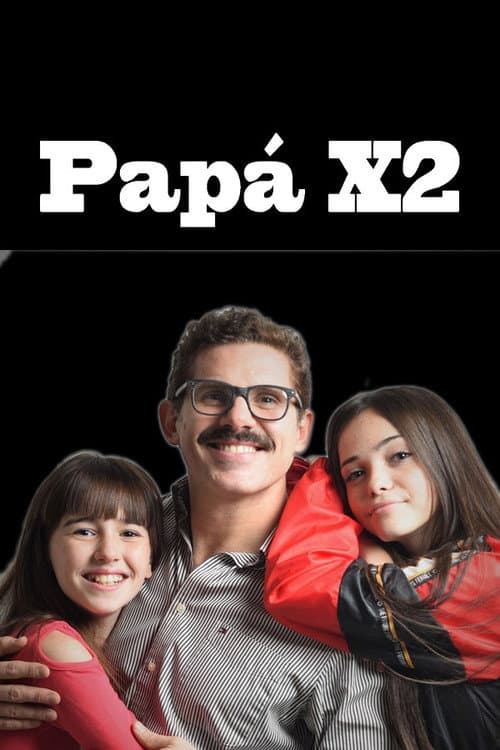 Постер: Papá X2