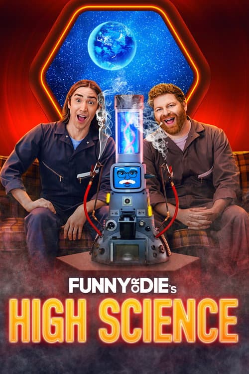 Постер: Funny Or Die's High Science