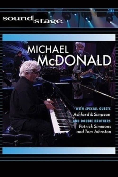 Постер: Michael McDonald: Live on Soundstage