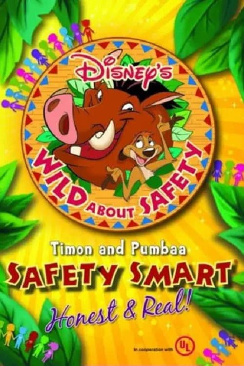 Постер: Wild About Safety: Timon and Pumbaa Safety Smart Honest and Real!
