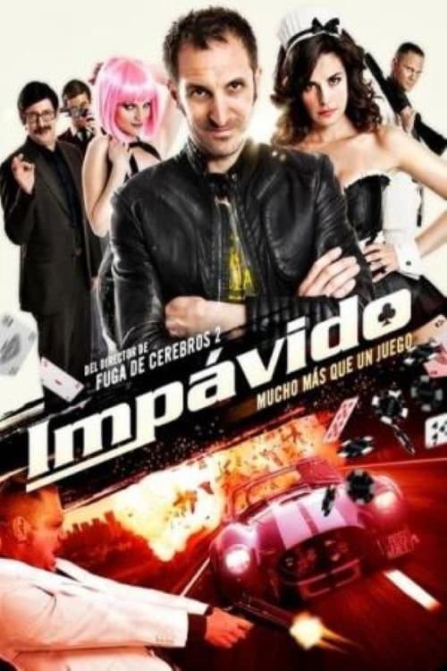 Постер: Impávido