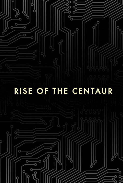 Постер: Rise of the Centaur