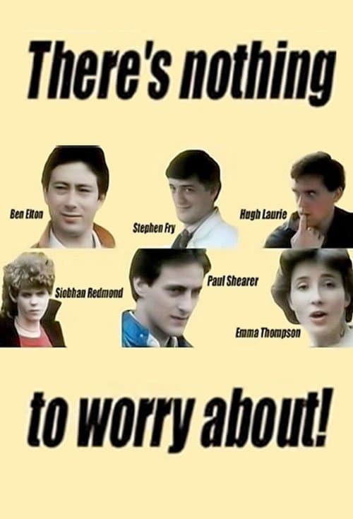 Постер: There's Nothing to Worry About!