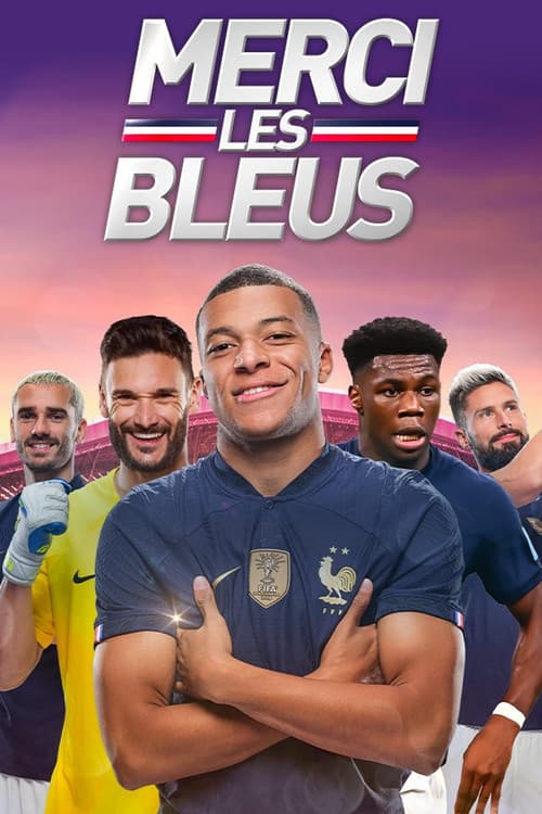 Постер: Merci les Bleus !