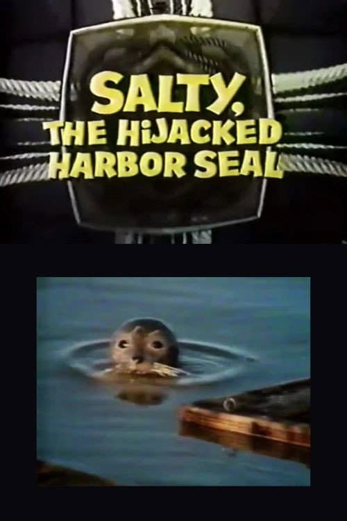 Постер: Salty, the Hijacked Harbor Seal