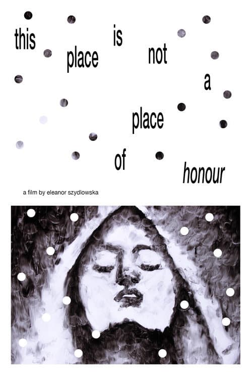 Постер: this place is not a place of honour
