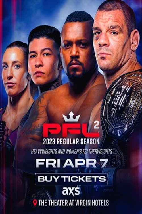 Постер: PFL 2023 #2: Regular Season - Pacheco vs. Budd