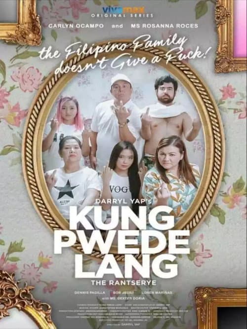 Постер: Kung Pwede Lang