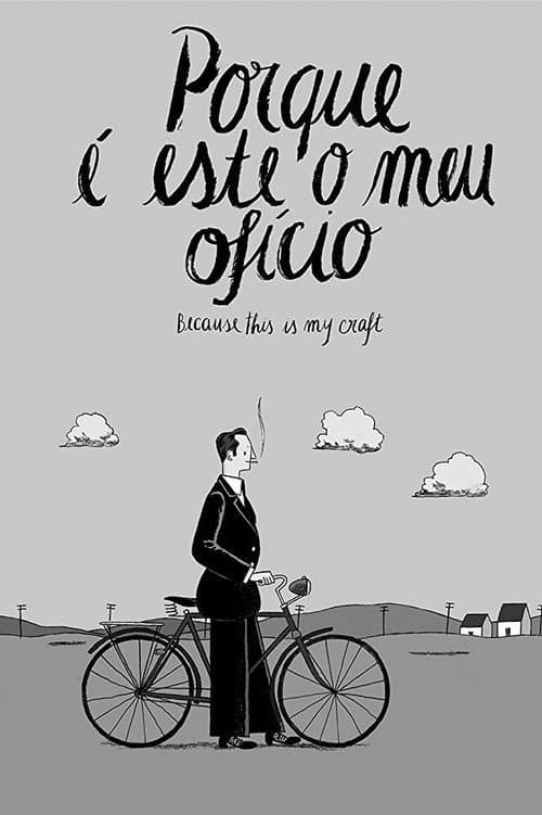 Постер: Porque é Este o Meu Ofício