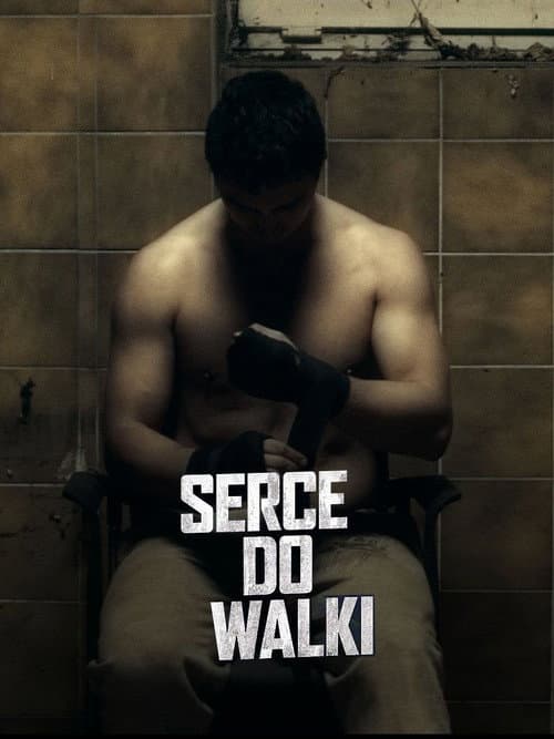 Постер: Serce do walki