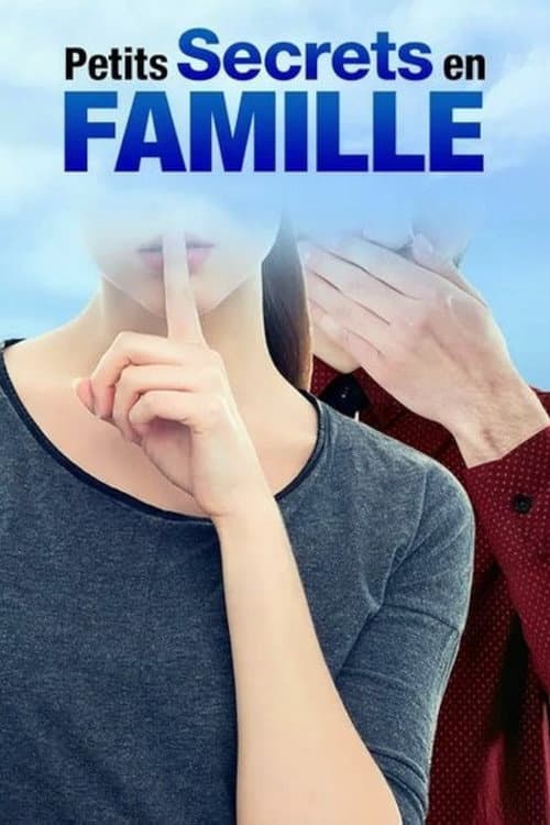 Постер: Petits secrets en famille