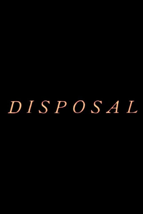 Постер: Disposal