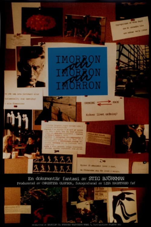 Постер: Imorron och imorron och imorron