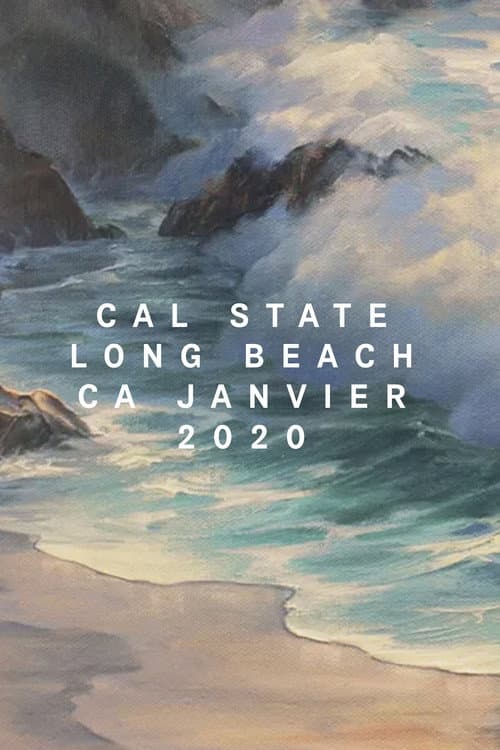 Постер: Cal State Long Beach, CA, January 2020