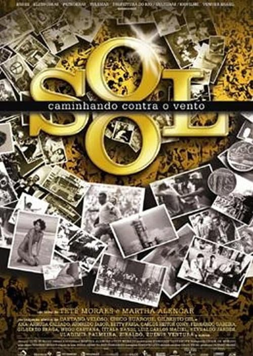 Постер: O Sol - Caminhando Contra o Vento
