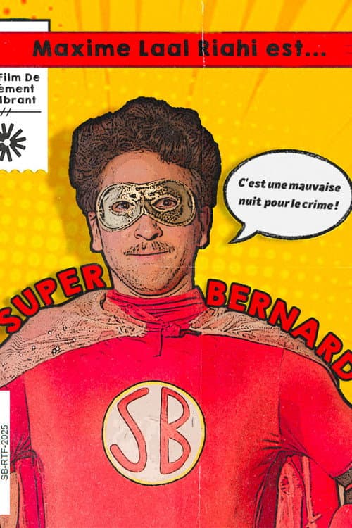 Постер: Super-Bernard