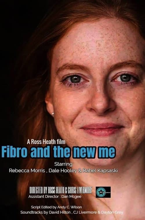 Постер: Fibro and the New Me