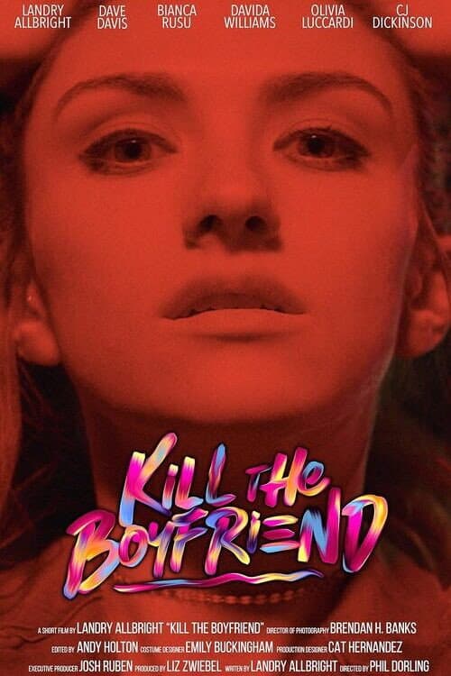 Постер: Kill the Boyfriend