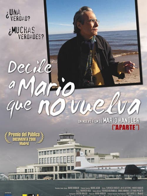 Постер: Decile a Mario que no vuelva
