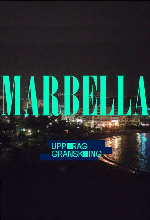 Постер: Uppdrag granskning: Marbella
