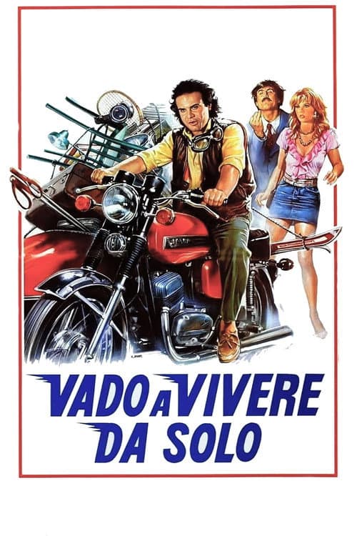 Постер: Vado a vivere da solo