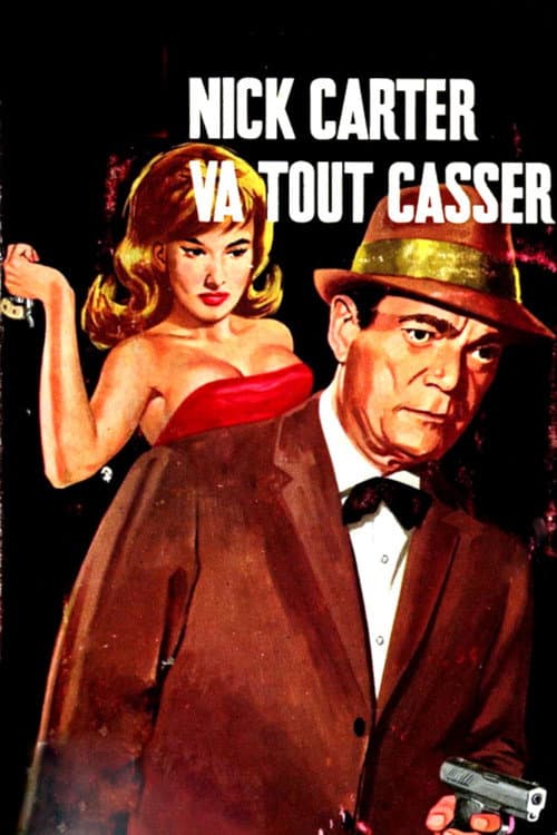 Постер: Nick Carter va tout casser