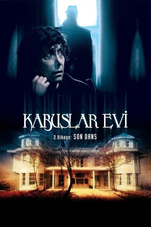 Постер: Kabuslar Evi: Son Dans