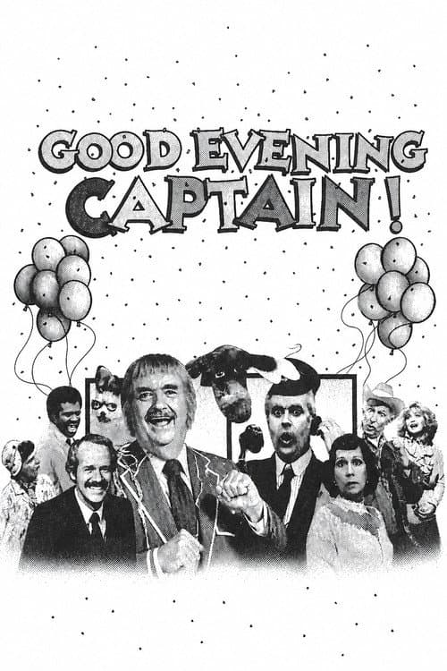 Постер: Good Evening, Captain