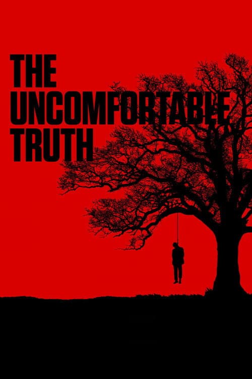 Постер: The Uncomfortable Truth