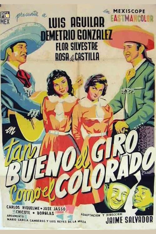 Постер: Tan bueno el giro como el colorado
