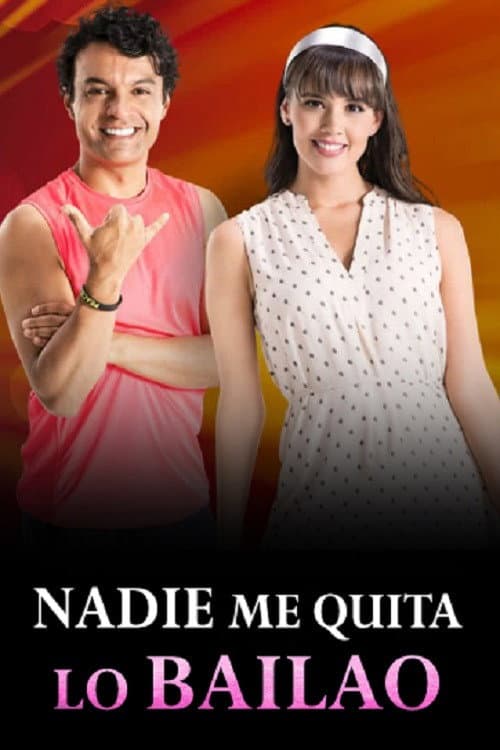 Постер: Nadie me quita lo bailao