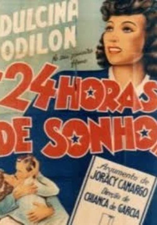 Постер: 24 Horas de Sonho
