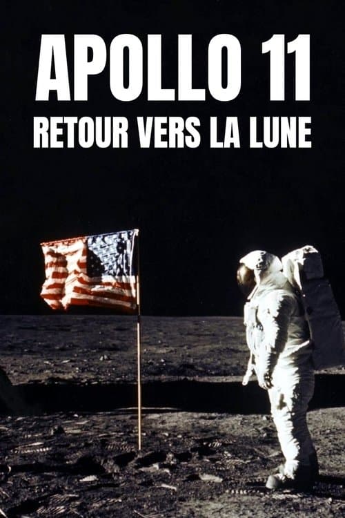 Постер: Apollo 11 : Retour vers la lune