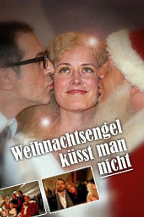 Постер: Weihnachtsengel küsst man nicht