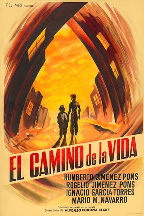 Постер: El Camino de la Vida