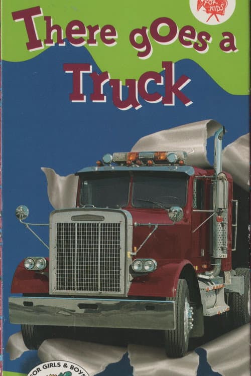 Постер: There Goes A Truck