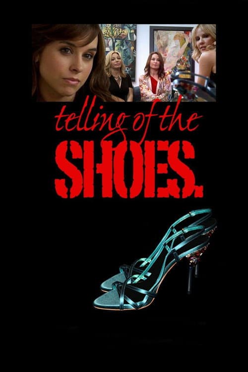 Постер: Telling of the Shoes