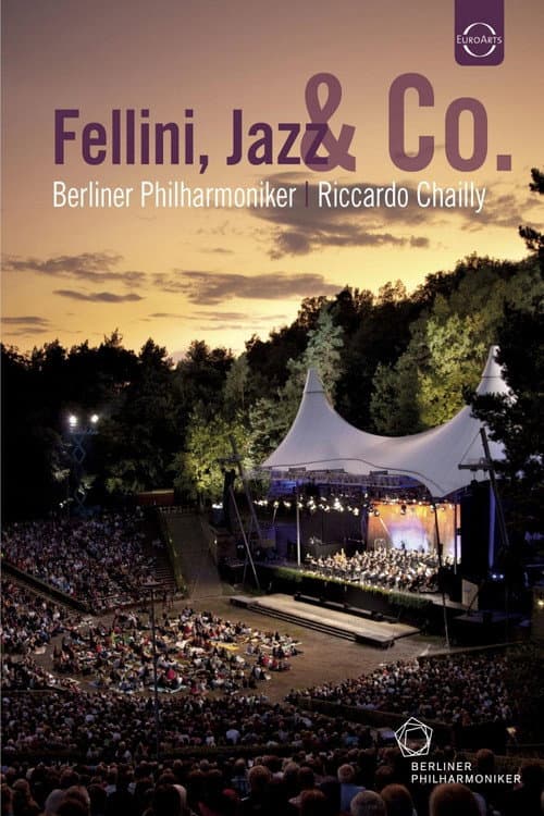 Постер: Waldbühne 2011: Fellini, Jazz & Co