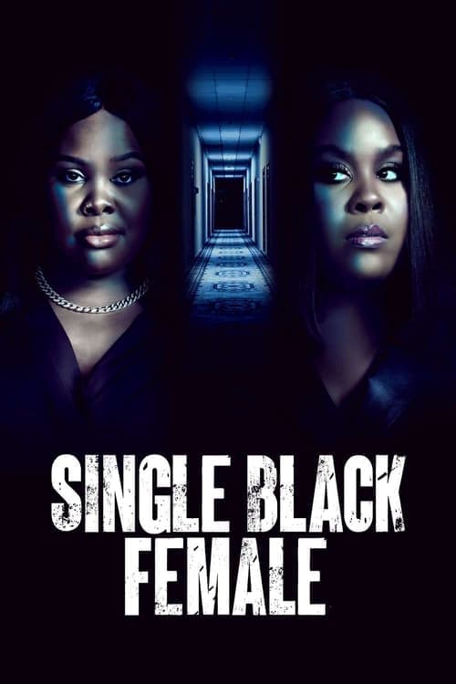 Постер: Single Black Female