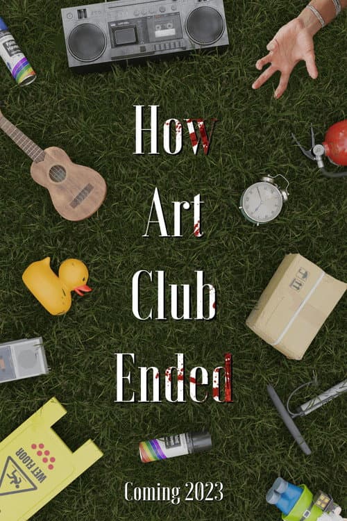 Постер: How Art Club Ended