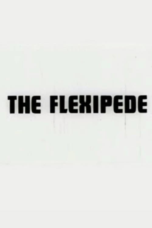 Постер: The Flexipede