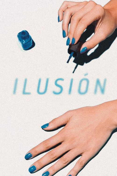 Постер: Ilusion