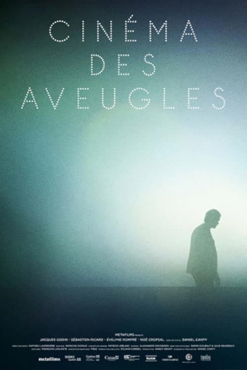 Постер: Cinéma des aveugles