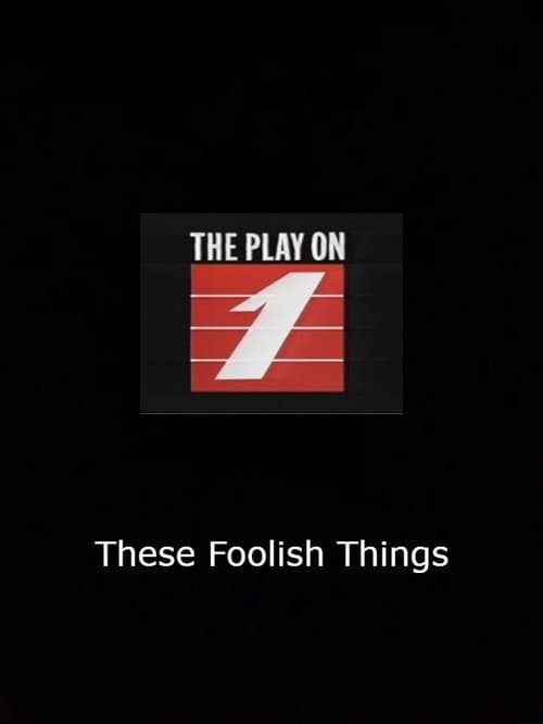 Постер: These Foolish Things
