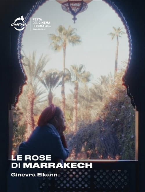 Постер: Le rose di Marrakech