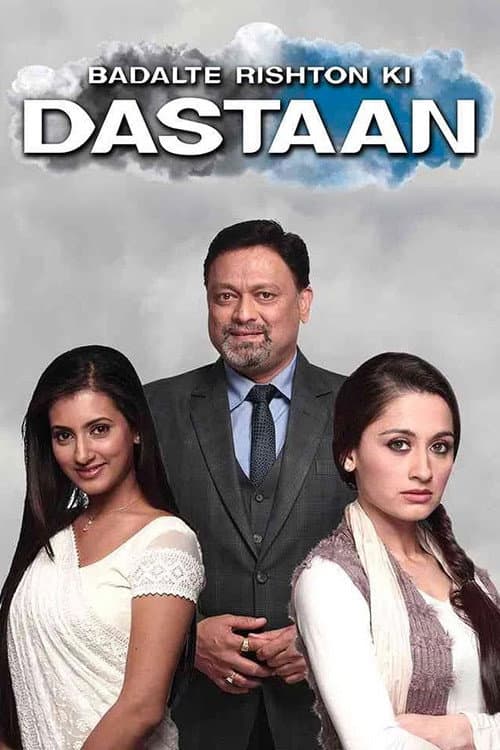 Постер: Badalte Rishton Ki Dastaan