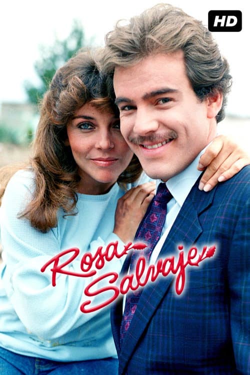 Постер: Rosa Salvaje (Remasterizada)