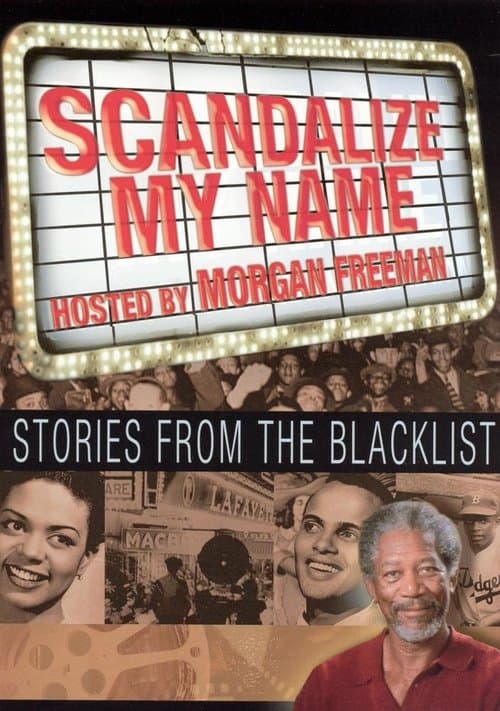 Постер: Scandalize My Name: Stories from the Blacklist