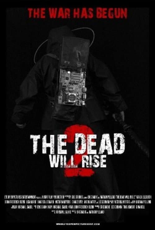 Постер: The Dead Will Rise 2